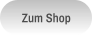 Zum Shop